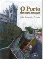 O PORTO DO MEU TEMPO