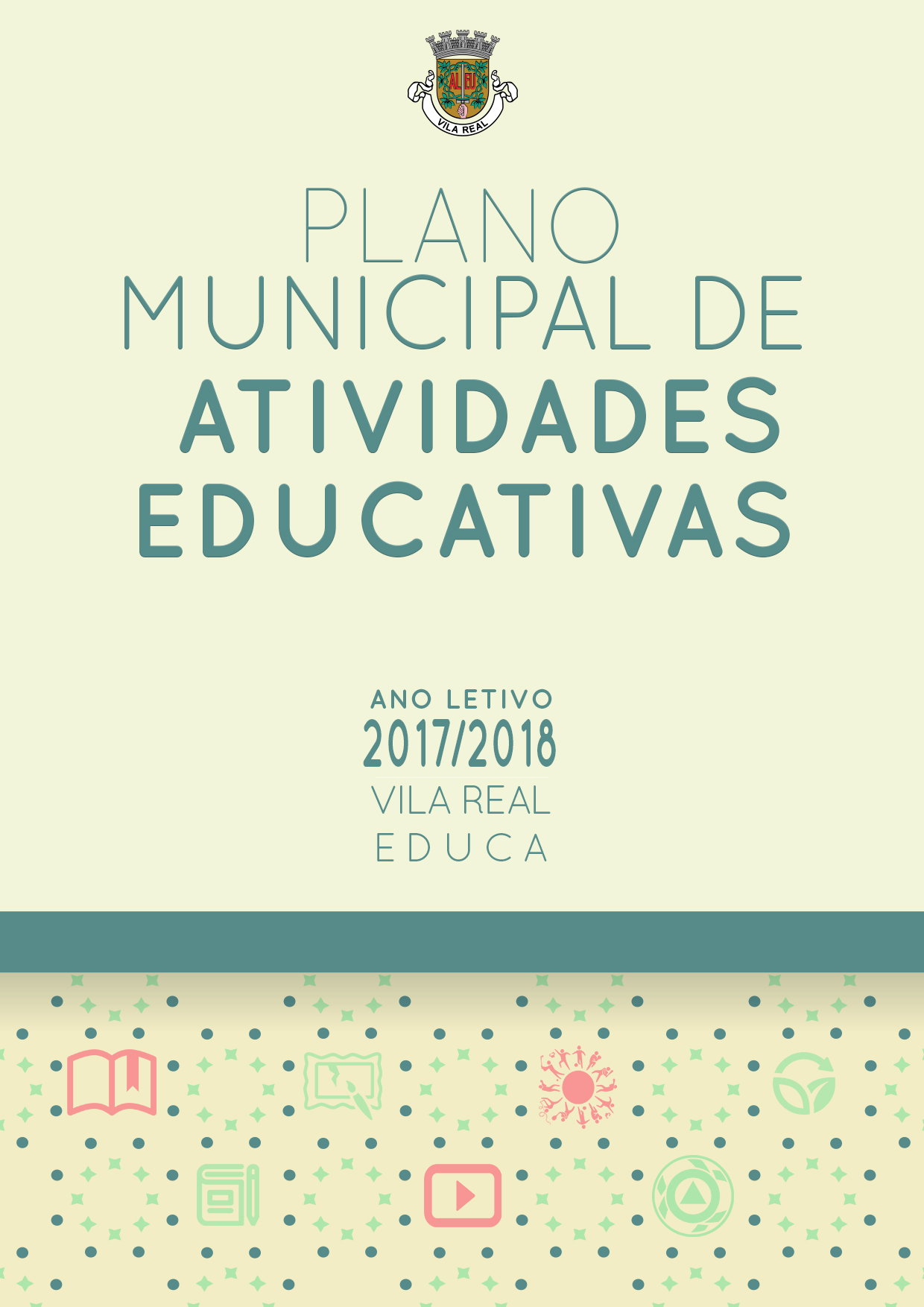 PLANO MUNICIPAL DE ATIVIDADES EDUCATIVAS PARA O ANO LETIVO 2017/18