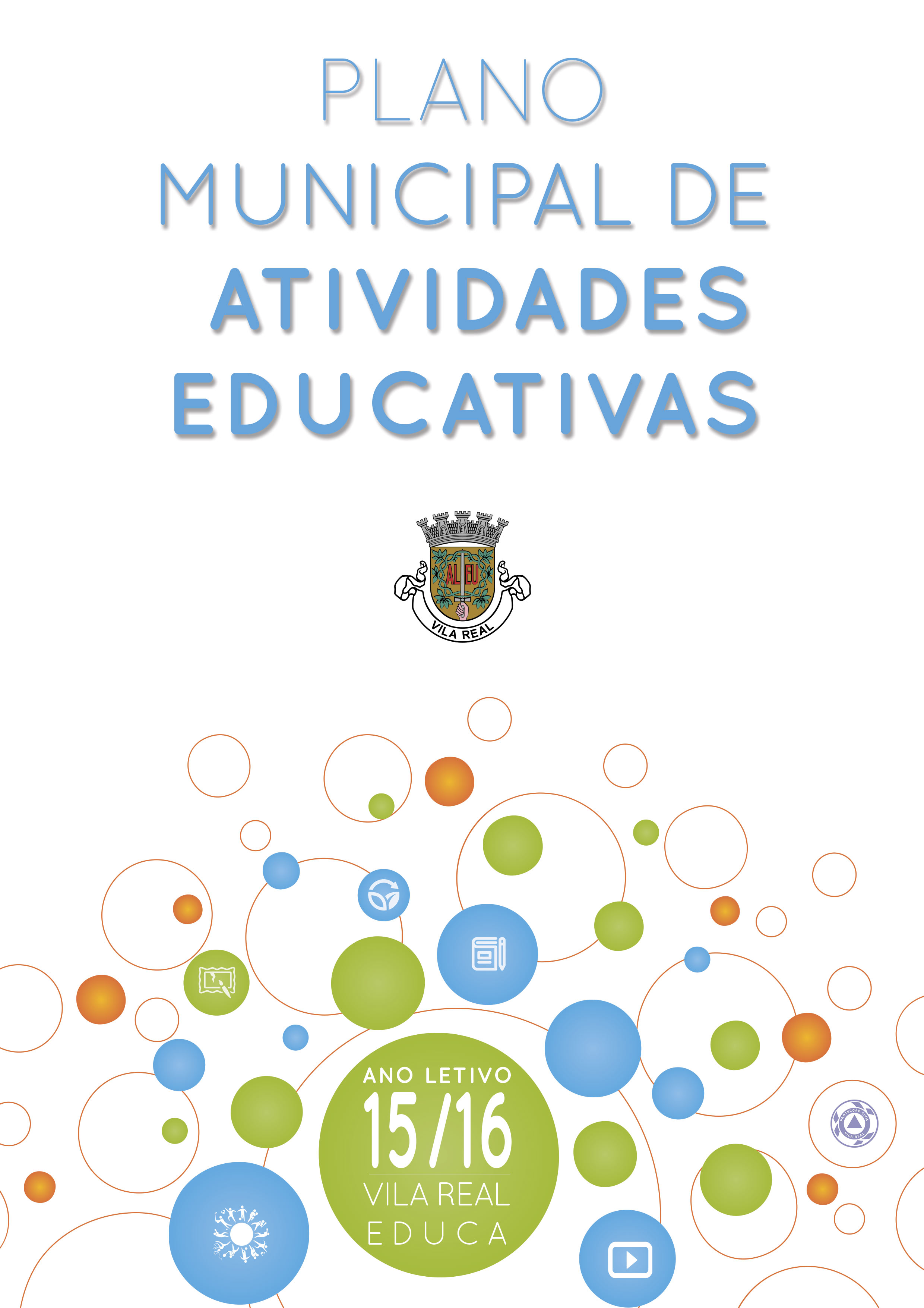 PLANO MUNICIPAL DE ATIVIDADES EDUCATIVAS PARA O ANO LETIVO 2015/16
