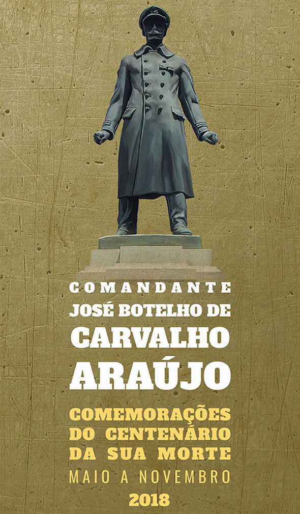 MUNICÍPIO DE VILA REAL ASSINALA CENTENÁRIO DA MORTE DO COMANDANTE CARVALHO ARAÚJO